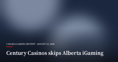 Century Casinos Passes on Alberta iGaming