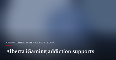 Alberta Seeks Gambling Addiction Services as iGaming Money Starts Flowing