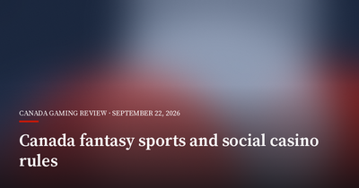 CasinoCanada Identifies Gaps Around Social Casinos, but Fantasy Sports Face Provincial Rules