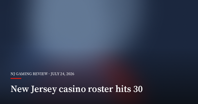 New Jersey Online-Casino Roster Reaches 30