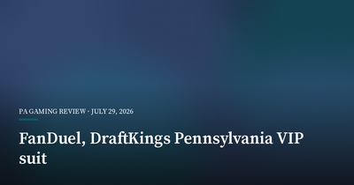 FanDuel and DraftKings Seek Dismissal of Pennsylvania VIP Gambling Suit