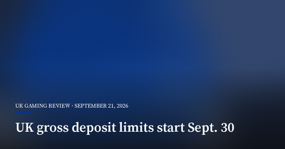 UK Operators Must Offer Gross Deposit Limits From Sept. 30