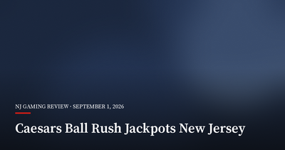 Caesars Launches Ball Rush Jackpots in New Jersey