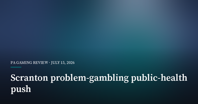 Scranton Examines Public-Health Approach to Problem Gambling