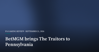 BetMGM Brings the Traitors Casino Franchise to Pennsylvania