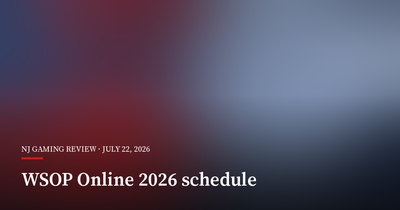 WSOP Online Bracelet Series Posts Softer Results for 2026