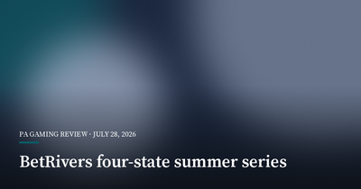 BetRivers Sets 96-Event Summer Poker Series Across Four States